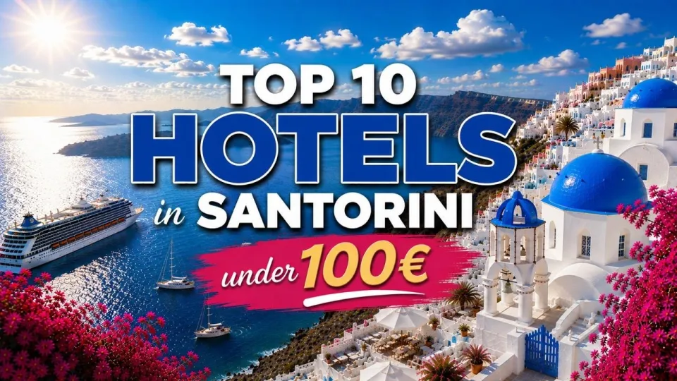10 Best Places Where to Stay in Santorini on a Budget